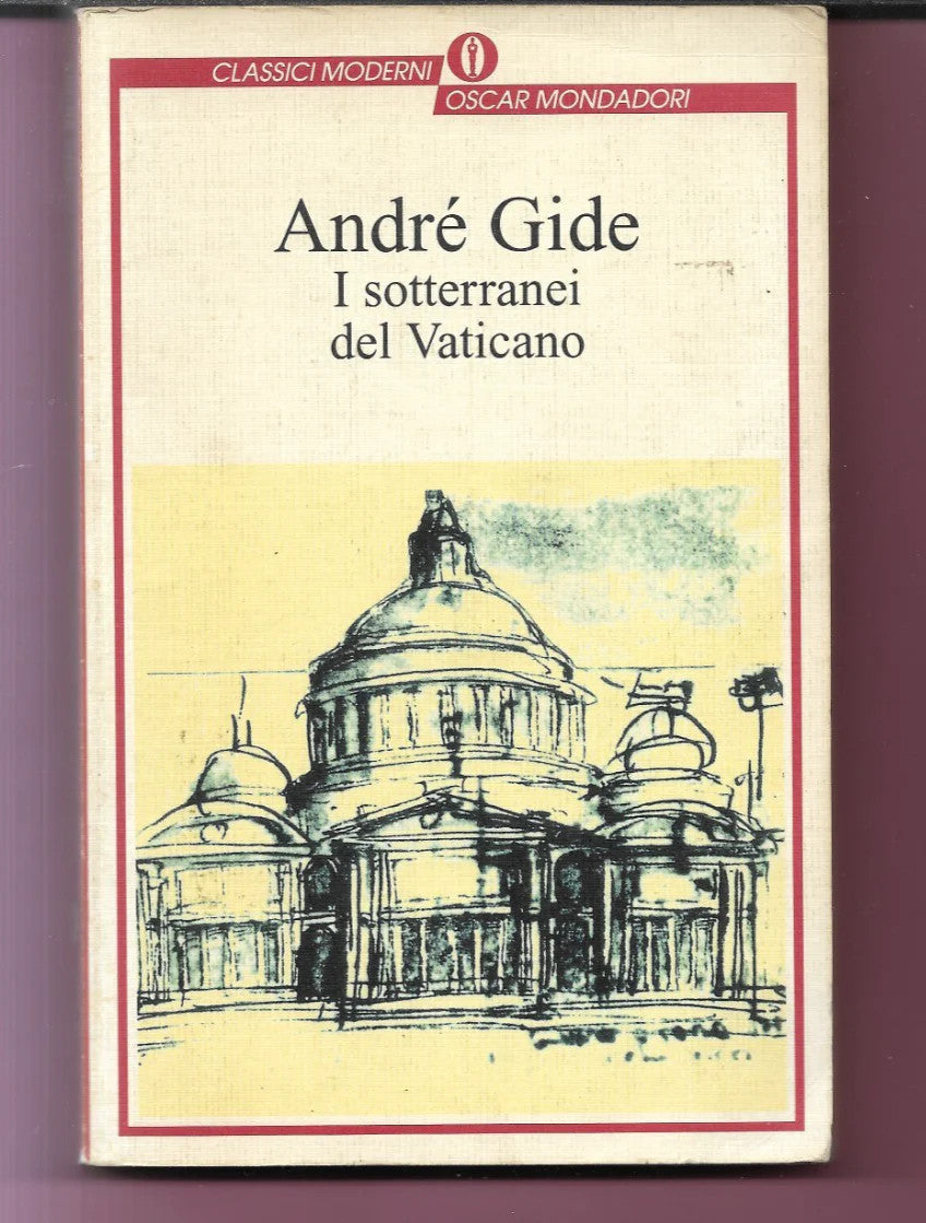 ANDRE' GIDE I SOTTERRANEI DEL VATICANO 1994 MONDADORI OSCAR