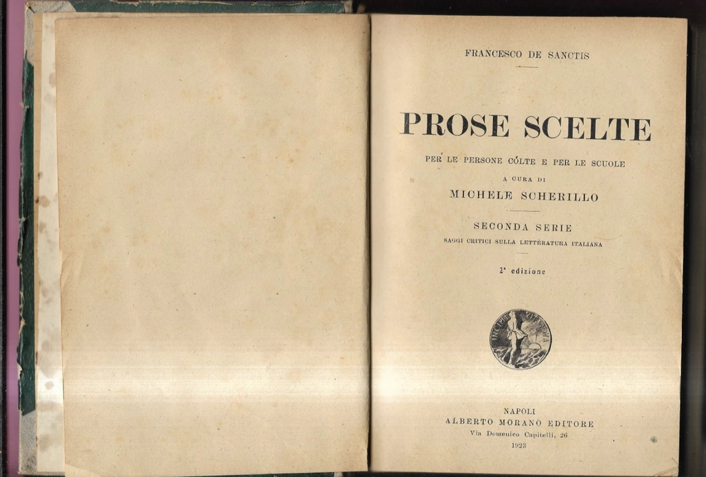 FRANCESCO DE SANCTIS PROSE SCELTE SECONDA SERIE 1923 MORANO EDITORE