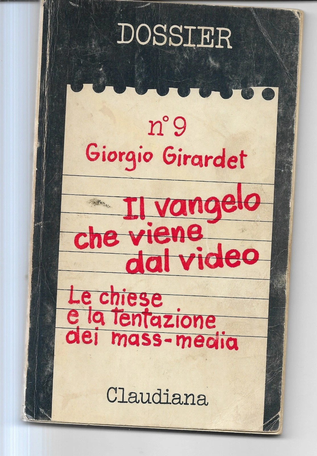 G. GIRARDET IL VANGELO CHE VIENE DAL VIDEO LE CHIESE TENTAZIONE MASS MEDIA 1980