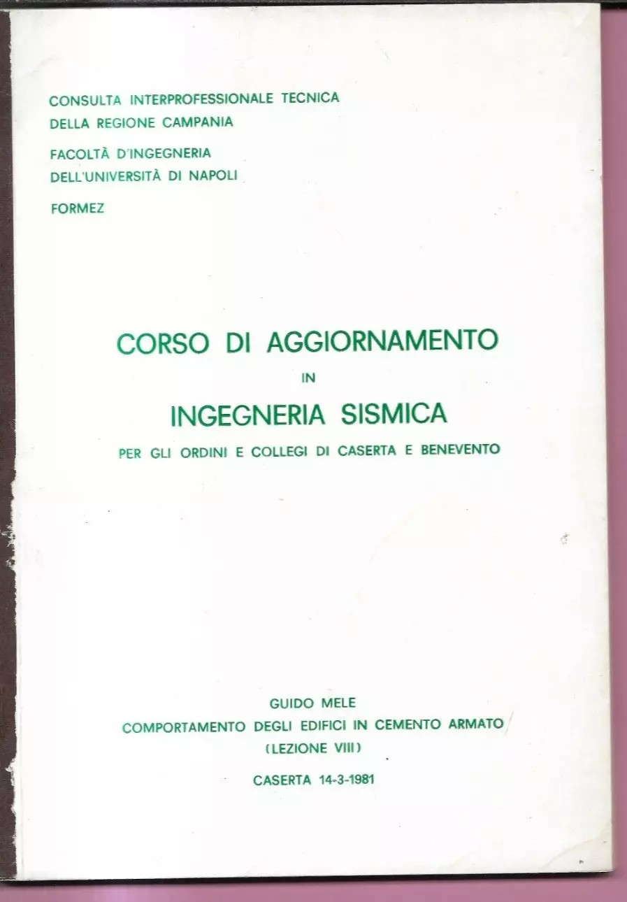 COMPORTAMENTO DEGLI EDIFICI IN CEMENTO ARMATO ALLE AZIONI SISMICHE G. MELE 1981