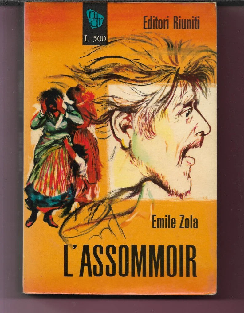 EMILE ZOLA L' ASSOMMOIR 1958 EDITORI RIUNITI
