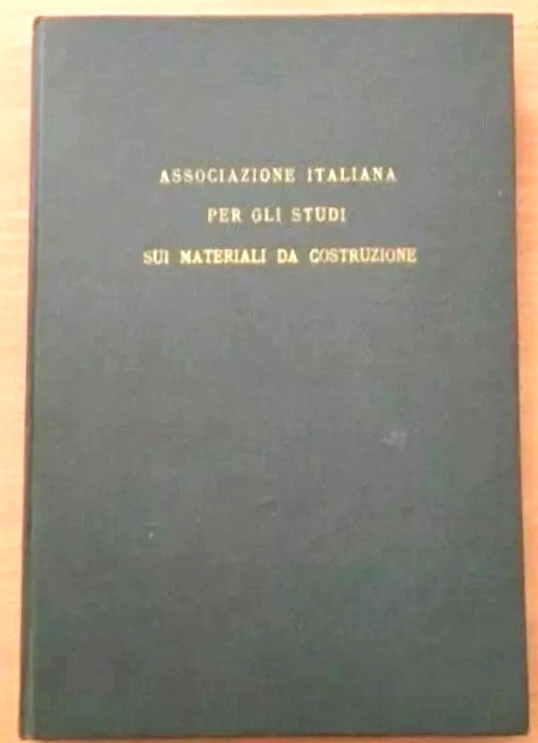GENIO CIVILE 1910 STUDI SUI MATERIALI DA COSTRUZIONE PROVE E USO DELLE POZZOLANE